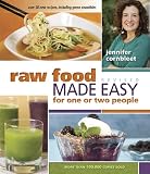 : Raw Food Made Easy for One or Two People