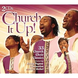Church It Up: 30 Church Choir Classics (Dig) by Urban Nation (Audio CD - 2005)