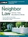 Neighbor Law: Fences, Trees, Boundaries, & Noise