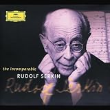 L'Incomparable Rudolf Serkin