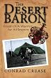 The Desert Baron: Friedrich: A Warrior for All Seasons