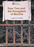 Poor Tom and the smugglers of Mourne