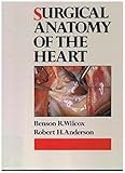Surgical anatomy of the heart
