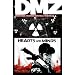 DMZ Vol. 8: Hearts and Minds