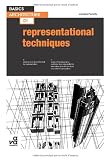 Basics Architecture: Representational Techniques