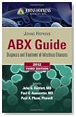 Johns Hopkins ABX Guide 2012 (Johns Hopkins Medicine)
