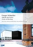 cover of Gregor Schneider - Zuflucht oder Kerker / ›CUBE‹ in Hamburg