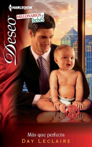 Más que perfecta (Deseo) (Spanish Edition)