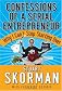 Confessions of a Serial Entrepreneur: Why I Can't Stop Starting Over