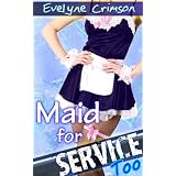 Maid for Service, Too