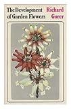 The development of garden flowers