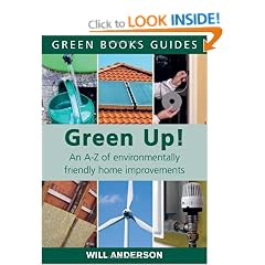 Green Up!: An A-Z of Environmentally Friendly Home Improvements