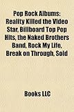 Pop Rock Albums (Music Guide): Reality Killed the Video Star, Billboard Top Pop Hits, the Naked Brothers Band, Rock My Life, Break on Through-