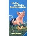 Ich bin das kleine Schweinchen