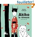 Akiko la r�veuse
