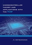 Microcontroller Theory and Applications with the PIC18F Microcontroller Theory and Applications with the PIC18F
