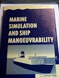 Marine Simulation & Ship Manoeuvrability