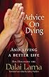 Advice On Dying: And living well by taming the mind