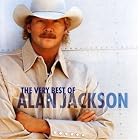 Very Best of Alan Jackson by Alan Jackson