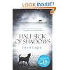 Half-Sick Of Shadows