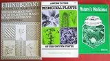 Ethnobotany of Western Washington the Knowledge and Use of Indigenous Plants By Native Americans, Medicinal Plants of the United States, Nature's Medicines The Folklore, Romance, and Value of Herbal Remedies, Lot of 3 Books image