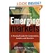 Emerging Markets: A Practical Guide for Corporations, Lenders, and Investors