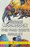 The mad gods amulet