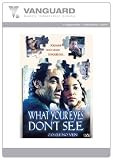 What Your Eyes Don`t See