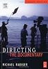 Directing the Documentary, Fourth Edition