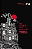 The Fall of the House of Usher: And Other Stories (Vintage Classics)