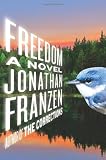 By Jonathan Franzen - Freedom: A Novel (8.1.2010)