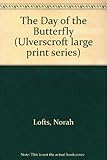 Day of the butterfly