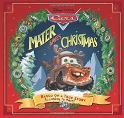 Disney*Pixar Cars: Mater Saves Christmas