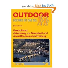Deutschland: Jakobsweg von Darmstadt und Aschaffenburg nach Freiburg