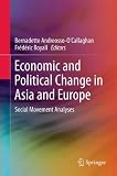 Economic and political change in Asia and Europe : social movement analyses