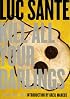 Kill All Your Darlings: Pieces, 1990-2005