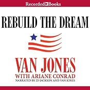 Rebuild the Dream | [Van Jones]