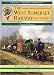 The West Somerset Railway: v. 2 (Past & Present Companion)