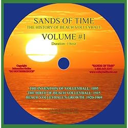 Sands of Time (DVD), Volume #1, The History of Beach Volleyball