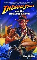 Indiana Jones and the Hollow Earth (Indiana Jones)