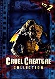 Cruel Creature Collection, Vol. 2 [3 DVDs]