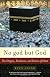 No god but God