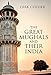 The Great Mughals and their India RS.459.00