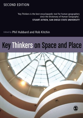 Key Thinkers on Space and Place