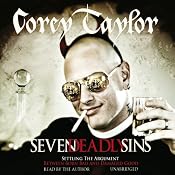 Seven Deadly Sins | [Corey Taylor]