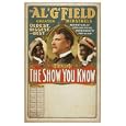 Historic Theater Poster (S), Al G Field Greater Minstrels the show you know