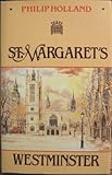 St Margaret's, Westminster : the Common's church within a royal peculiar