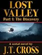 Lost Valley: The Discovery (A Serial Novel, Part 1)