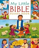 Cover of My Little Bible Board Book by Christina Goodings 0745960464