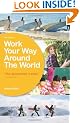 Work Your Way Around the World